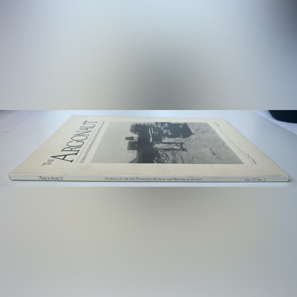 Argonaut Journal of The San Francisco Museum and Historical Society Winter 2010 - Picture 3 of 13